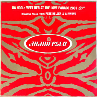 Da Hool - Meet her at the love parade